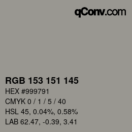 Color code: RGB 153 151 145 | qconv.com