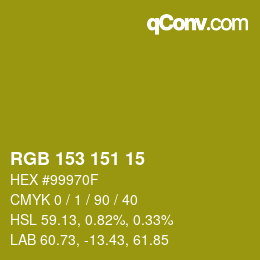 Color code: RGB 153 151 15 | qconv.com