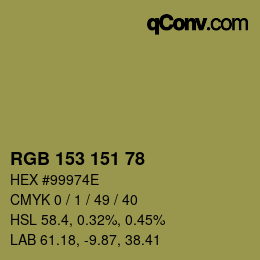 Color code: RGB 153 151 78 | qconv.com