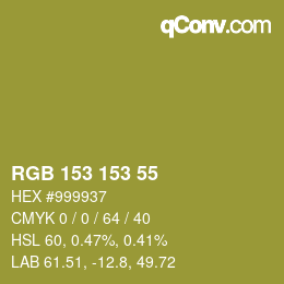 Color code: RGB 153 153 55 | qconv.com