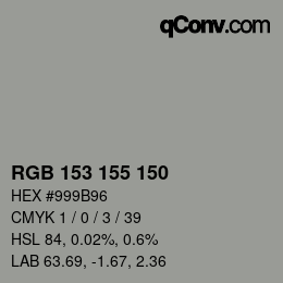 カラーコード: RGB 153 155 150 | qconv.com