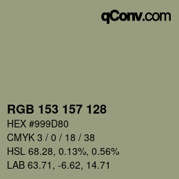 カラーコード: RGB 153 157 128 | qconv.com