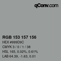 Code couleur: RGB 153 157 156 | qconv.com