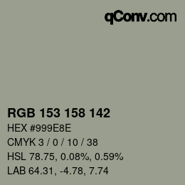 カラーコード: RGB 153 158 142 | qconv.com
