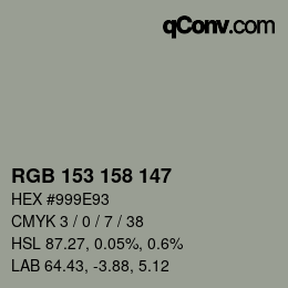 Color code: RGB 153 158 147 | qconv.com