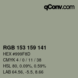 Color code: RGB 153 159 141 | qconv.com