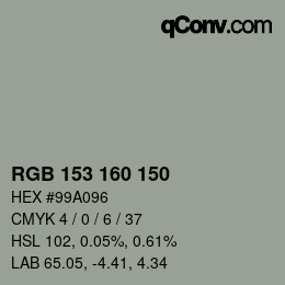 Color code: RGB 153 160 150 | qconv.com