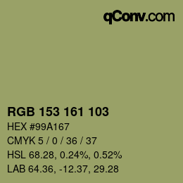 カラーコード: RGB 153 161 103 | qconv.com