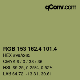 カラーコード: RGB 153 162.4 101.4 | qconv.com