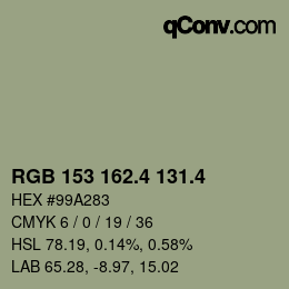 カラーコード: RGB 153 162.4 131.4 | qconv.com