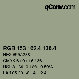 カラーコード: RGB 153 162.4 136.4 | qconv.com