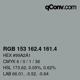 カラーコード: RGB 153 162.4 161.4 | qconv.com