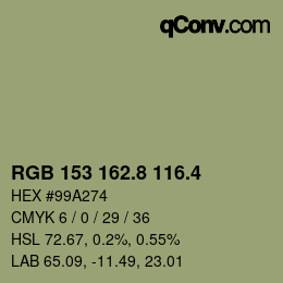 カラーコード: RGB 153 162.8 116.4 | qconv.com
