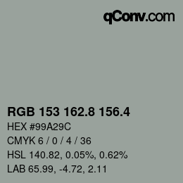 カラーコード: RGB 153 162.8 156.4 | qconv.com