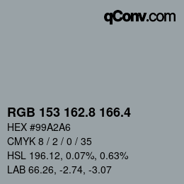 カラーコード: RGB 153 162.8 166.4 | qconv.com