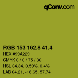 カラーコード: RGB 153 162.8 41.4 | qconv.com
