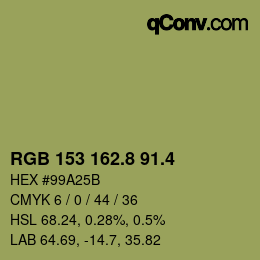 カラーコード: RGB 153 162.8 91.4 | qconv.com