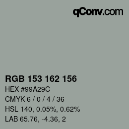 カラーコード: RGB 153 162 156 | qconv.com