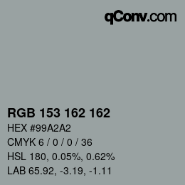 Color code: RGB 153 162 162 | qconv.com