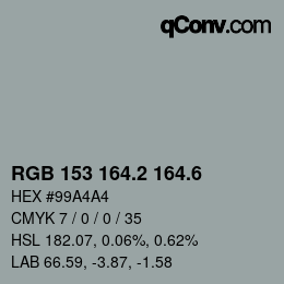 カラーコード: RGB 153 164.2 164.6 | qconv.com