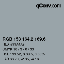 カラーコード: RGB 153 164.2 169.6 | qconv.com