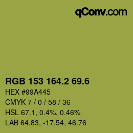 カラーコード: RGB 153 164.2 69.6 | qconv.com