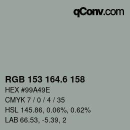 カラーコード: RGB 153 164.6 158 | qconv.com