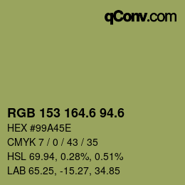 カラーコード: RGB 153 164.6 94.6 | qconv.com