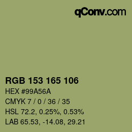 カラーコード: RGB 153 165 106 | qconv.com
