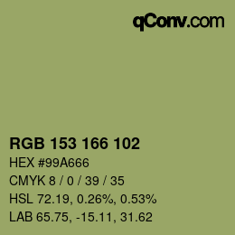 カラーコード: RGB 153 166 102 | qconv.com