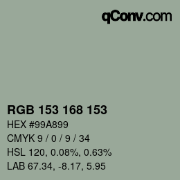 颜色代码: RGB 153 168 153 | qconv.com