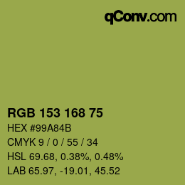 カラーコード: RGB 153 168 75 | qconv.com