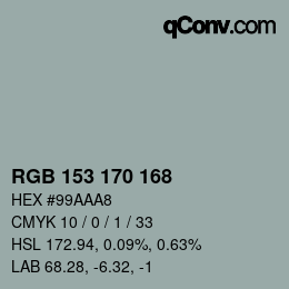 Color code: RGB 153 170 168 | qconv.com