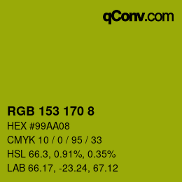 カラーコード: RGB 153 170 8 | qconv.com