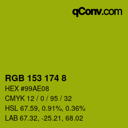 カラーコード: RGB 153 174 8 | qconv.com
