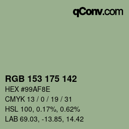 カラーコード: RGB 153 175 142 | qconv.com