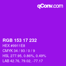 Color code: RGB 153 17 232 | qconv.com