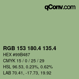 カラーコード: RGB 153 180.4 135.4 | qconv.com