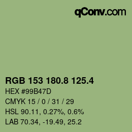 カラーコード: RGB 153 180.8 125.4 | qconv.com