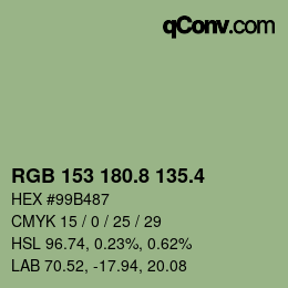 カラーコード: RGB 153 180.8 135.4 | qconv.com