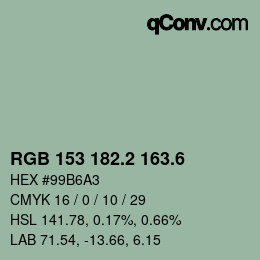 カラーコード: RGB 153 182.2 163.6 | qconv.com