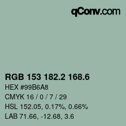 カラーコード: RGB 153 182.2 168.6 | qconv.com