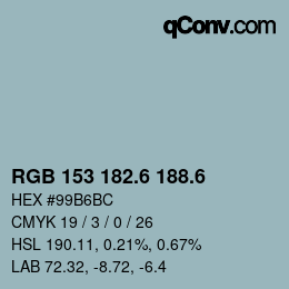 カラーコード: RGB 153 182.6 188.6 | qconv.com
