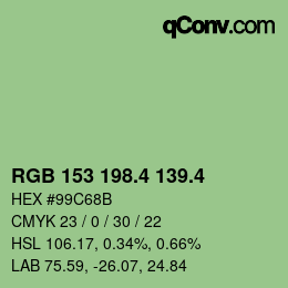 カラーコード: RGB 153 198.4 139.4 | qconv.com