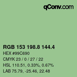 カラーコード: RGB 153 198.8 144.4 | qconv.com