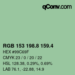カラーコード: RGB 153 198.8 159.4 | qconv.com