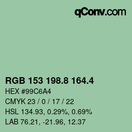 カラーコード: RGB 153 198.8 164.4 | qconv.com