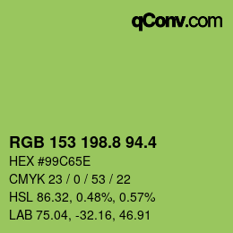 カラーコード: RGB 153 198.8 94.4 | qconv.com