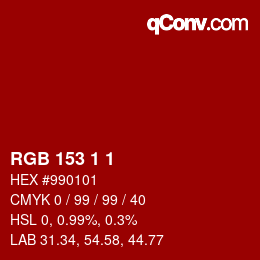 Color code: RGB 153 1 1 | qconv.com