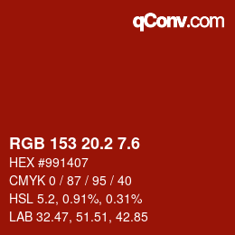 カラーコード: RGB 153 20.2 7.6 | qconv.com